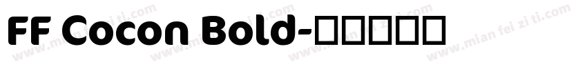 FF Cocon Bold字体转换